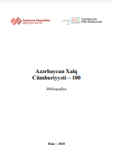 Azərbaycan Xalq Cümhuriyyəti – 100